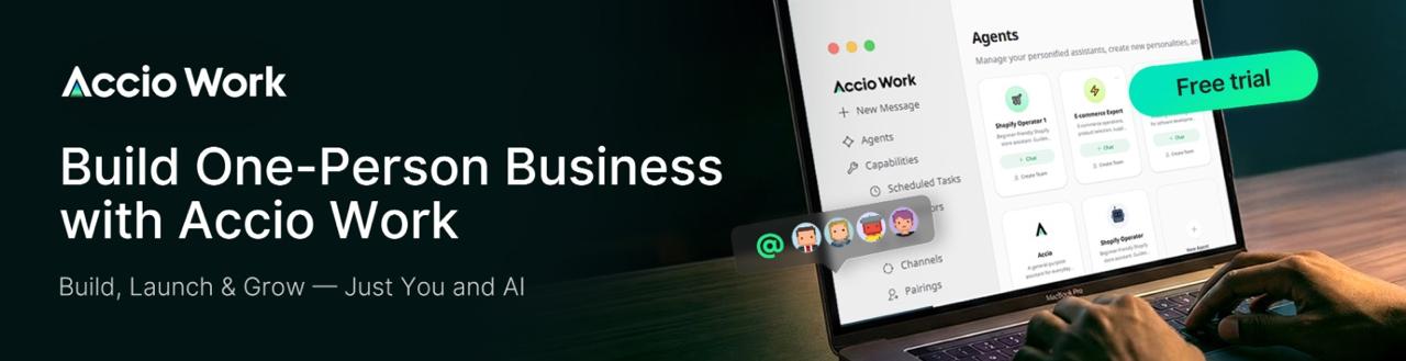 Build One-Person Business with Accio Work. Build, Launch & Grow — just you and AI.